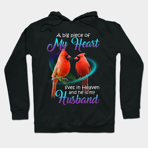 A Big Piece Of My Heart Lives In Heaven He Is My Husband Hoodie by DMMGear